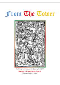 From The Tower  The Nativity, from Horae, London (Pynson), aboutBarony of Southron Gaard December AS XLIX (2014)