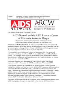 Contact:       Bill Keeton,   ARCW Vice President Government and Public Relations  o); c);  