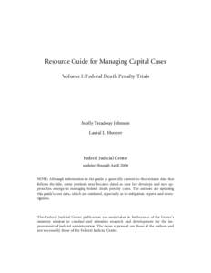 Resource Guide for Managing Capital Cases, Vol. I: Federal Death Penalty Trials