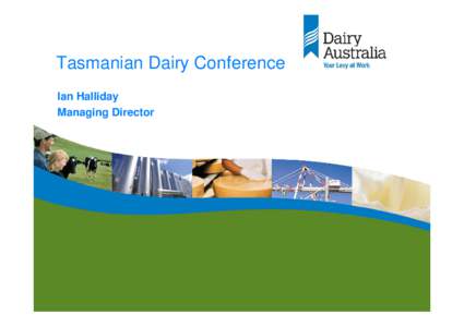 Tasmanian Dairy Conference Ian Halliday Managing Director Grain feeding rate vs profit/cow[removed]Tasmilk-60 project