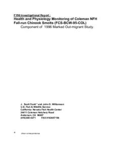 FY96 Investigational Report :  Health and Physiology Monitoring of Coleman NFH Fall-run Chinook Smolts (FCS-BCW-95-COL) Component of 1996 Marked Out-migrant Study.