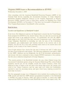 Virginia DHR Issues a Recommendation to HNWD Wednesday December 2, 2009 After consulting with the American Battlefield Protection Program (ABPP) of the National Park Service regarding the documented boundary of Camp Alle