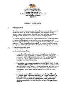 LINCOLN SCHOOL Anderson and Day Avenues Fairview, New Jersey[removed]Mr. Louis DeLisio, Superintendent of Schools Mrs. Lea Turro, Principal[removed]