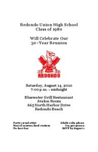 Redondo Union High School Class of 1980 Will Celebrate Our 30~Year Reunion  Saturday, August 14, 2010