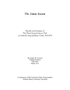 Rod Blagojevich / Video game censorship / United States federal budget / Alexi Giannoulias / Presidency of Barack Obama / Paul Simon Public Policy Institute / Republican Party / Pat Quinn / Democratic Party / Government of Illinois / Illinois / Political parties in the United States