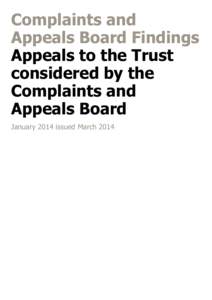 Complaints and Appeals Board Findings Appeals to the Trust considered by the Complaints and Appeals Board