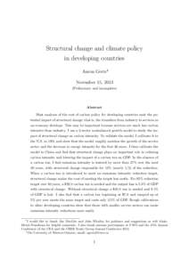 Structural change and climate policy in developing countries Aaron Gertz∗† November 15, 2013 (Preliminary and incomplete)