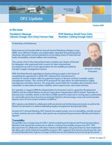 DFC Update October 2009 In this Issue President’s Message Climate Change: How Dairy Farmers Help