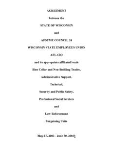 AGREEMENT between the STATE OF WISCONSIN and AFSCME COUNCIL 24 WISCONSIN STATE EMPLOYEES UNION