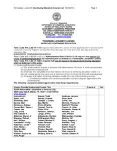 Tennessee Locksmith Continuing Education Course List[removed]Page 1 STATE OF TENNESSEE DEPARTMENT OF COMMERCE & INSURANCE