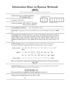 Information Sheet on Ramsar Wetlands (RIS) Categories approved by Recommendation 4.7 of the Conference of the Contracting Parties. 1. Date this sheet was completed/updated: 10th September, 2002