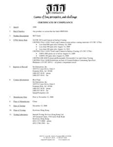 Set Enterprises / Coating / 110th United States Congress / Consumer Product Safety Commission / Consumer Product Safety Improvement Act