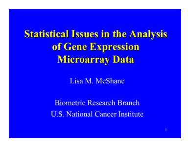 Statistical Issues in the Analysis of Microarray Data