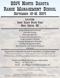 2014 North Dakota Range Management School September 16-18, 2014 Location: Cross Ranch State Park Near Center, ND