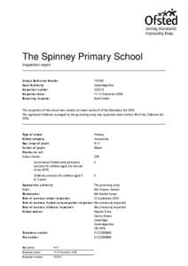 The Spinney Primary School Inspection report Unique Reference Number Local Authority Inspection number