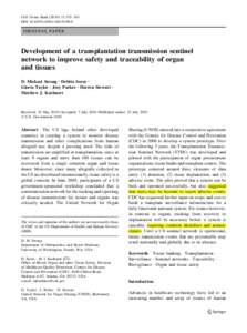 Cell Tissue Bank[removed]:335–343 DOI[removed]s10561[removed]ORIGINAL PAPER  Development of a transplantation transmission sentinel