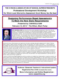 Attachment A, Supt’s. Memo. No[removed]December 12, 2014 THE VIRGINIA ASSOCIATION OF SCHOOL SUPERINTENDENTS  Professional Development Workshop