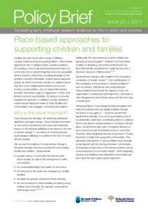 Policy Brief  An initiative of The Royal Children’s Hospital, Melbourne Centre for Community Child Health