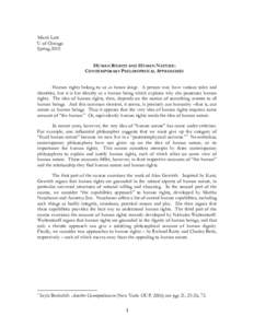 Micah Lott U of Chicago Spring 2010 HUMAN RIGHTS AND HUMAN NATURE: CONTEMPORARY PHILOSOPHICAL APPROACHES Human rights belong to us as human beings. A person may have various roles and