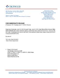 3035 Olive Road * Trotwood, Ohio[removed]Phone: ([removed] * Fax: ([removed]www.trotwood.org Michael J. Lucking, City Manager Quincy E. Pope, Sr., Public Safety Director/Deputy City Manager