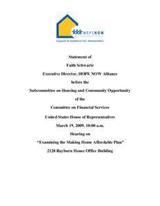 Financial services / Real estate / Subprime mortgage crisis / Personal finance / Mortgage modification / Neighborhood Assistance Corporation of America / Mortgage servicer / Hope Now Alliance / Loan servicing / Mortgage / Finance / Banking