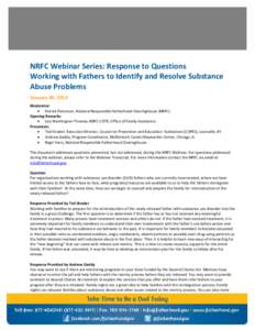 NRFC Technical Assistance Webinar Response to Questions: Working with Fathers to Identify and Resolve Substance Abuse Problems