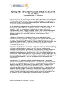 Opening of the ACT and Commonwealth Ombudsman Shopfront