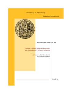 University of Heidelberg Department of Economics Discussion Paper Series No[removed]Giving is a question of time: Response times