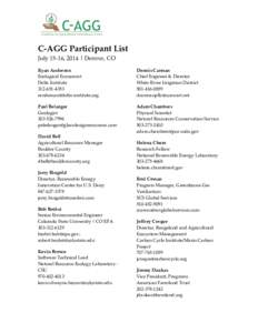    C-­‐‑AGG  Participant  List   July  15-­‐‑16,  2014  |  Denver,  CO   Ryan  Anderson   Ecological  Economist  