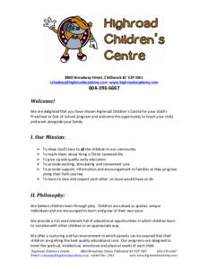 Child care / Kindergarten / Preschool education / Day care / Knowledge / Early childhood education / Educational stages / Family