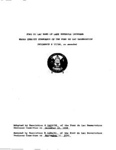 FOND DU LAC BAND OF LAD SUPERIOR CHIPPEWA WATER QUALITY STANDARDS OF THE FOND DU LAC RESERVATION ORDINANCE # 12/98, as amended Adopted by Resolution # [removed]of the Fond du Lac Reservation Business Committee on December