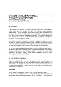 UN LLIBRE MÀGIC, UN AUTOR REAL (ROALD DAHL I LES BRUIXES) DOSSIER DEL PROFESSOR