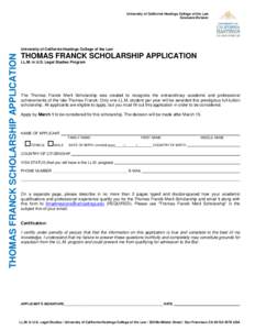 University of California Hastings College of the Law Graduate Division THOMAS FRANCK SCHOLARSHIP APPLICATION  University of California Hastings College of the Law