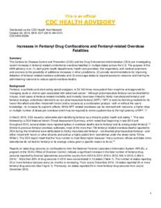 Microsoft Word - Final HAN 384 Increases in Fentanyl Drug Confiscations and Fentanyl-related Overdose Fatalities__10262015