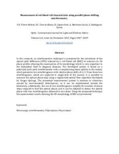 Measurement of red blood cell characteristic using parallel phase shifting interferometry. V.H. Flores Muñoz, N.I. Toto-Arellano, B. López-Ortiz, A. Martínez García, G. RodríguezZurita Optik - International Journal 