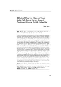 Silva Fennica[removed]research articles  Effects of Clearcut Edges on Trees in the Sub-Boreal Spruce Zone of Northwest-Central British Columbia Philip J. Burton
