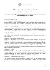 Submission to the Universal Periodic review of Iceland 12th UPR Session October 2011 The Icelandic Human Rights Centre, Stígamót, the Women’s Counselling, the Women’s Rights Association and WOMEN in Iceland.  Backg