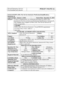 Fire and Emergency Services Newfoundland and Labrador POLICY MANUAL  Section 4.8 NFPA 1041, Fire Service Instructor Professional Qualifications,