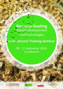 Energy / Bioenergy / Firewood / Biomass heating system / Wood pellet / Woodchips / Renewable energy / District heating / O.Oe. Energiesparverband / Sustainability / Biomass / Environment