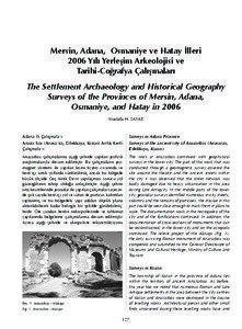 Mersin, Adana, Osmaniye ve Hatay İlleri 2006 Yılı Yerleşim Arkeolojisi ve Tarihi-Coğrafya Çalışmaları