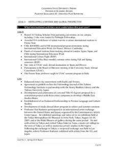 CALIFORNIA STATE UNIVERSITY, FRESNO DIVISION OF ACADEMIC AFFAIRS PLAN FOR EXCELLENCE III - STRATEGIC PLAN REPORTING GOAL 6 - DEVELOPING A DIVERSE AND GLOBAL PERSPECTIVE I.