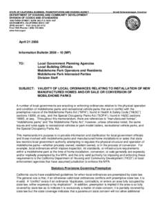 STATE OF CALIFORNIA, BUSINESS, TRANSPORTATION AND HOUSING AGENCY  Arnold Schwarzenegger, Governor DEPARTMENT OF HOUSING AND COMMUNITY DEVELOPMENT DIVISION OF CODES AND STANDARDS