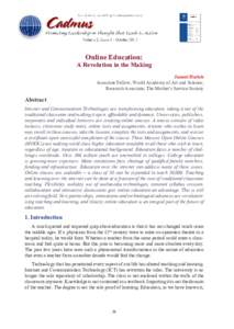 CADMUS, Volume 2, No.1, October 2013, [removed]Online Education: A Revolution in the Making Janani Harish