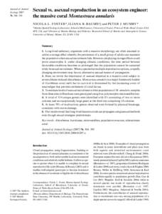 Journal of Animal Ecology[removed], 384–391 Sexual vs. asexual reproduction in an ecosystem engineer: the massive coral Montastraea annularis