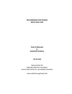 Legal research / Mock trial / Omaha /  Nebraska / National High School Mock Trial Championship / Geography of the United States / Nebraska / Legal education