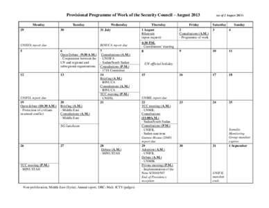 Provisional Programme of Work of the Security Council – August 2013 Monday 29 Tuesday 30