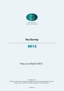 Fee SurveyFees as at March 2013