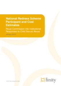 National Redress Scheme Participant and Cost Estimates Royal Commission into Institutional Responses to Child Sexual Abuse January 2015