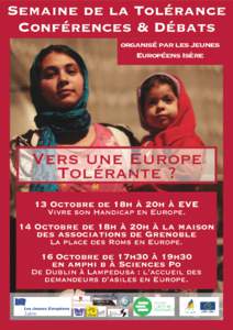 Semaine de la Tolérance Conférences & Débats organisé par les Jeunes Européens Isère  Vers une Europe