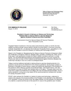 Led by the Office of Science and Technology Week, next week, April 28 through May 4, 2002, is Global Science and Technology Week, a nationwide campaign designed to excite elementary, middle and high school students about